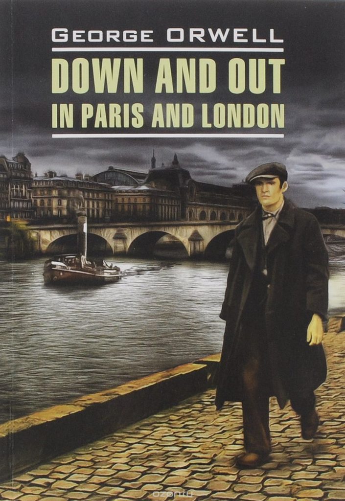 Рецензия рна роман Д. Оруэлла «Фунты лиха в Париже и Лондоне»