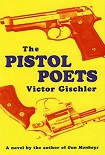 Читать книгу Pistol Poets