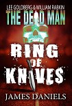 Читать книгу The Dead Man: Ring of Knives