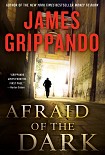Читать книгу Afraid of the Dark
