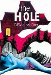 Читать книгу The Hole