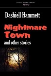 Читать книгу Nightmare Town