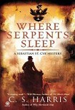 Читать книгу Where Serpents Sleep