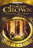 Читать книгу The Fanged Crown