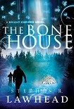 Читать книгу The Bone House