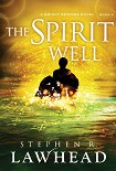 Читать книгу The Spirit Well