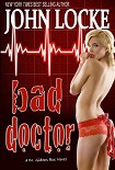 Читать книгу Bad Doctor