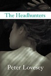 Читать книгу The Headhunters