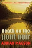 Читать книгу Death on the Pont Noir