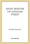 Читать книгу Eight Months on Ghazzah Street: A Novel