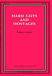 Читать книгу Hard guys and hostages