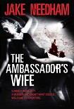 Читать книгу The Ambassador's wife