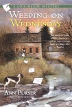 Читать книгу Weeping on Wednesday