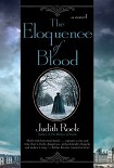 Читать книгу The Eloquence of Blood