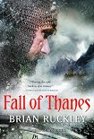 Читать книгу Fall of Thanes