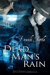 Читать книгу Dead Man's rain