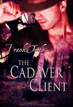 Читать книгу The Cadaver Client