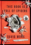 Читать книгу This Book is Full of Spiders