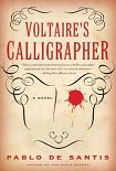 Читать книгу Voltaire's Calligrapher