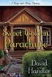 Читать книгу The sweet golden parachute