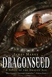 Читать книгу Dragonseed