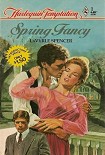 Читать книгу Spring fancy