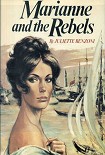 Читать книгу Marianne and the Rebels