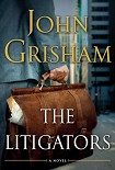 Читать книгу The Litigators