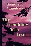 Читать книгу The Trembling of a Leaf