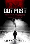 Читать книгу Outpost
