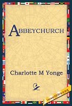 Читать книгу Abbeychurch