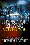 Читать книгу Inspector Zang gets his wish