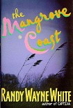 Читать книгу The Mangrove Coast