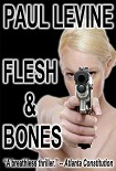 Читать книгу Flesh and bones