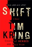 Читать книгу Shift: A Novel