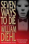Читать книгу Seven ways to die