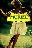 Читать книгу Muriel