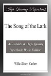 Читать книгу The Song of the Lark