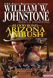 Читать книгу Blood Bond: Arizona Ambush