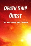 Читать книгу Deagth ship quest