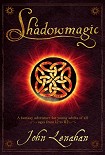 Читать книгу Shadowmagic