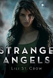 Читать книгу Strange Angels
