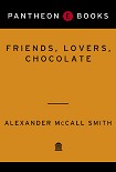 Читать книгу Friends, Lovers, Chocolate