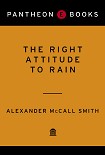 Читать книгу The Right Attitude to Rain