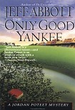 Читать книгу Only Good Yankee