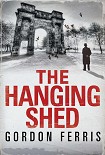 Читать книгу The Hanging Shed