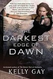 Читать книгу The Darkest Edge of Dawn