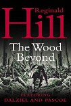 Читать книгу The wood beyond