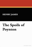 Читать книгу The Spoils of Poynton