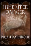Читать книгу Inherited Danger